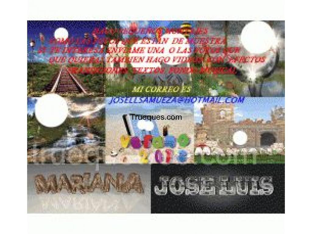 Hago bonitos montajes de fotografias