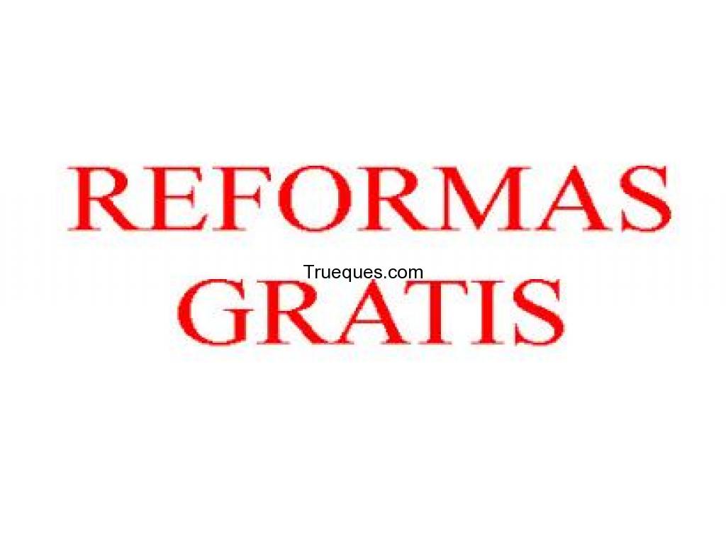 Reforma gratis